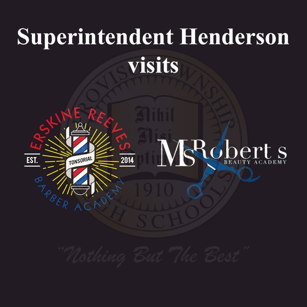  Supt. Henderson Visits Beauty and Barber Schools